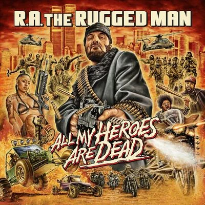 R.A. the Rugged ManDragon Fire