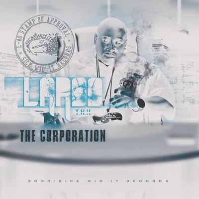 Laroo T.H.H./The JackaThe Corporation