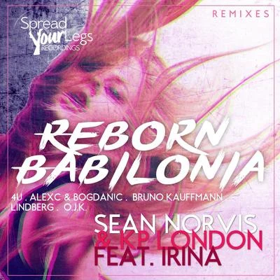 Lori Glori/Sean NorvisReborn Babilonia Remixes