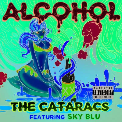 The CataracsAlcohol Remix