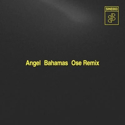 Dmdm/Angel/Jay BrownBahamas (Ose Remix)