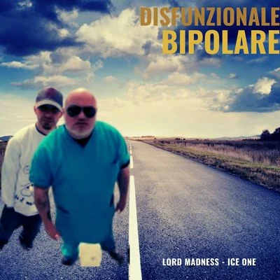 Lord Madness/DJ FastcutDisfunzionale Bipolare