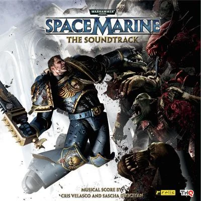 Cris Velasco/박지환/김치환/Colin O`Malley/김지훈/Jamie Christopherson/김창범/Michal Cielecki/Quintino & Blasterjaxx/박정환Warhammer 40,000: Space Marine (The Soundtrack)