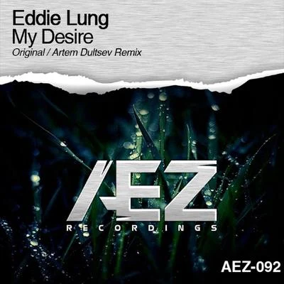 Eddie LungMy Desire