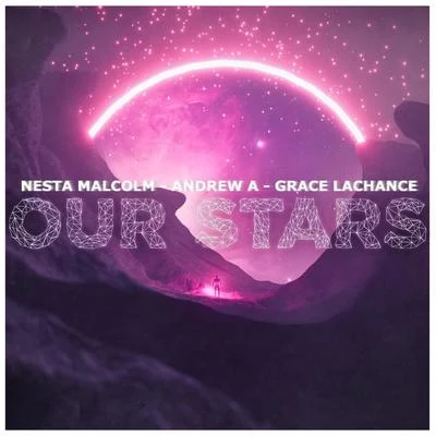 Tc-5/Nesta MalcolmOur Stars (feat. Grace Lachance)