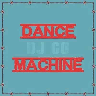 Dj GoDance Machine