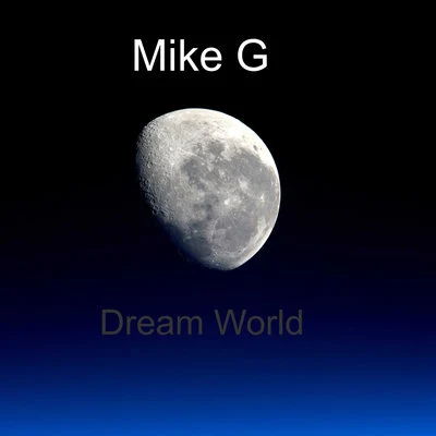 Mike GDream World