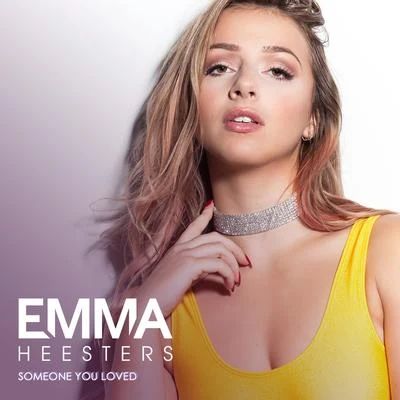 Emma Heesters/Ysabelle CuevasSomeone You Loved