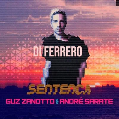 Di FerreroSentença (Remix)