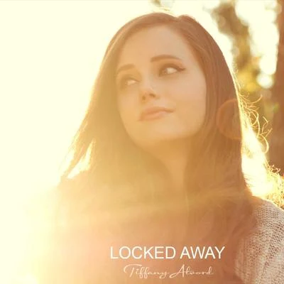 Tiffany Alvord/Dave DaysLocked Away