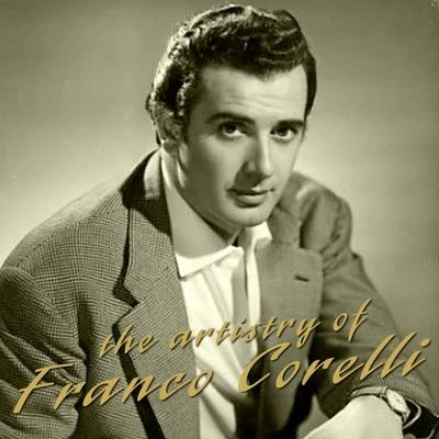 Italian Radio Symphony OrchestraThe Artistry of Franco Corelli