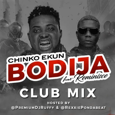 Chinko EkunBodija (Club Mix)