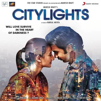 Jeet GannguliCitylights (Original Motion Picture Soundtrack)