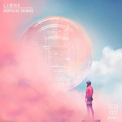 LIONEMiranda GloryBodyache (LIONE Remix)