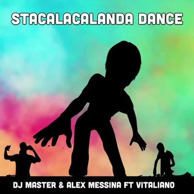 DJ MasterStacalacalanda Dance