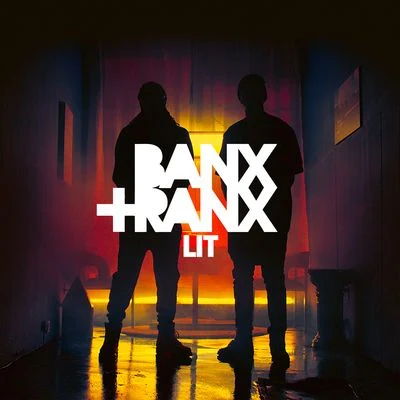 Banx & RanxLit