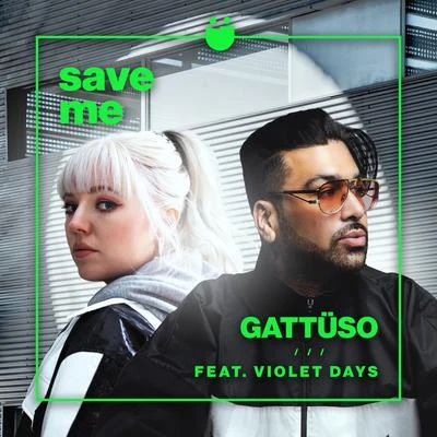 GATTÜSOSave Me