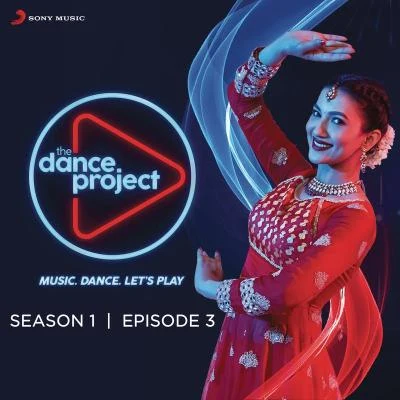 Afsana KhanFazilpuriaThe Dance Project (Season 1: Episode 3)