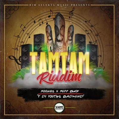 ROOKIESY Di Youths Badmind (feat. Ruff Bwoy)