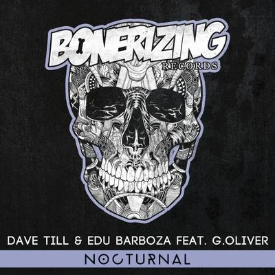 Dave Till/Big DawgNocturnal