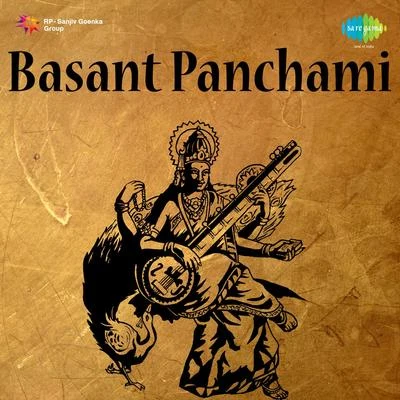 Pradeep KumarBasant Panchami