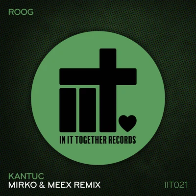 Mavis Acquha/Roog/Peter BrownKantuc (Mirko & Meex Remix)