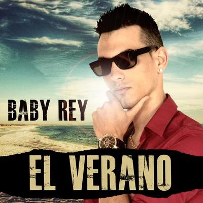 Baby ReyAlex BarattiniEl verano