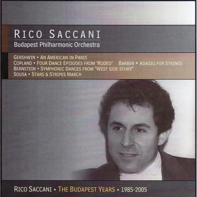 Rico SaccaniLeonard BernsteinGershwin, Copland, Barber, Berstein & Sousa