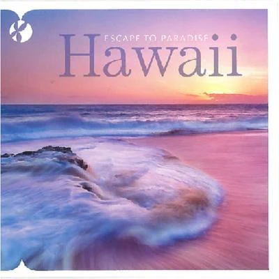 New York City Ballet Orchestra/Robert IrvingHawaii: Escape to Paradise