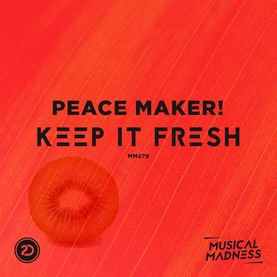 Fab Massimo/PEACE MAKER!Keep It Fresh