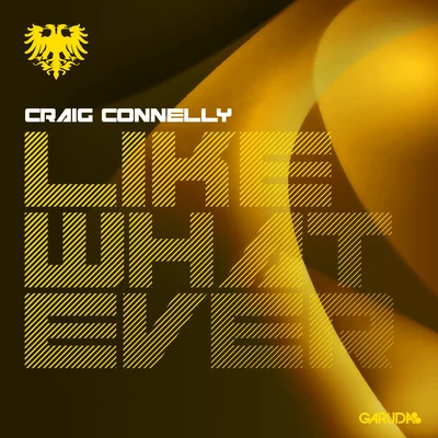 Craig Connelly/Megan McDuffeeLike Whatever