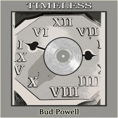 Bud Powell TrioBud PowellTimeless