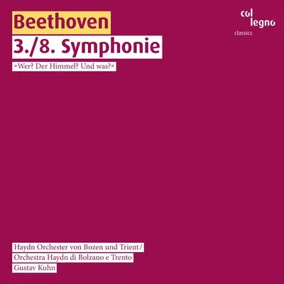 Gustav KuhnBeethoven: 3.8. Symphonie