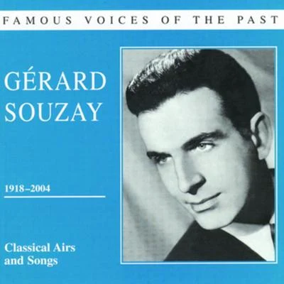 Gérard SouzayFamous voices of the past - Gerard Souzay