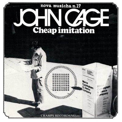 John CageNova Musicha n.17 (Cheap Imitation)