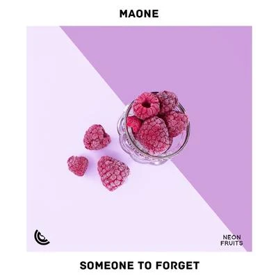 Maone/ZYQSSomeone To Forget