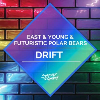 East & Young/Krimsonn/Ashley PaterDrift