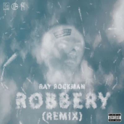 Ray Rockman/Gun Boi KazRobbery Remix