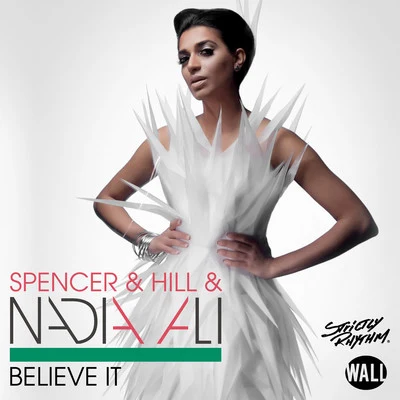 Nadia AliBelieve It (Radio Edits)