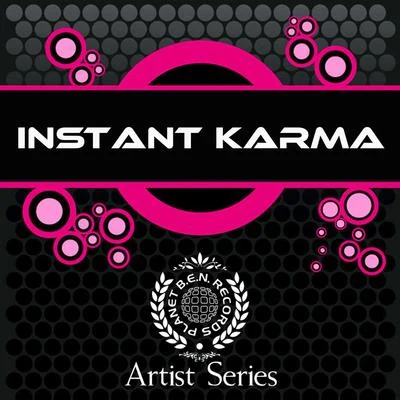 Instant KarmaInstant Karma Works