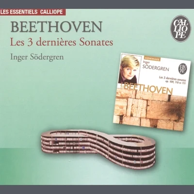 Inger SodergrenBeethoven: Les dernières sonates