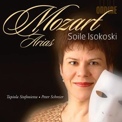 Soile IsokoskiMOZART, W.A.: Arias (Isokoski)