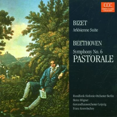 Berlin Radio Symphony OrchestraBizet: LArlesienne Suite No. 2 & Beethoven: Symphony No. 6