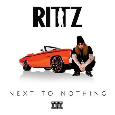 RittzNext to Nothing (Deluxe Edition)