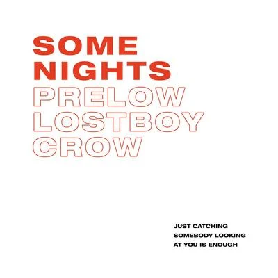 Skizzy Mars/PrelowSome Nights