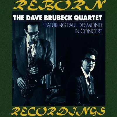 The Dave Brubeck Quartet/Dave Brubeck QuartetFeaturing Paul Desmond in Concert (HD Remastered)