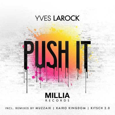 Yves Larockpush it