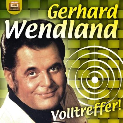 Gerhard Wendland/Peter BeilVolltreffer