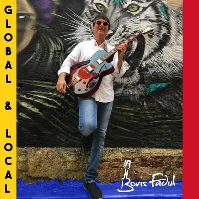 Boris FadulGlobal & Local