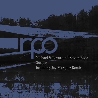 Stiven Rivic/Michael & LevanOutlaw